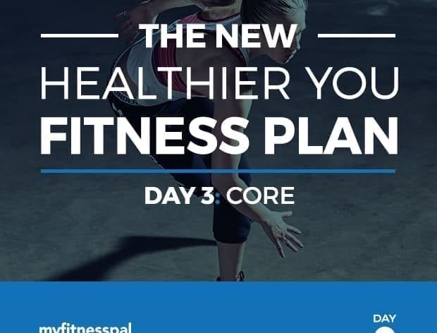 The New Healthier You Fitness Plan, Day 3: Core