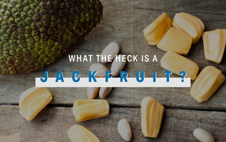What the Heck Is a Jackfruit: A Look Inside This Funky Fruit