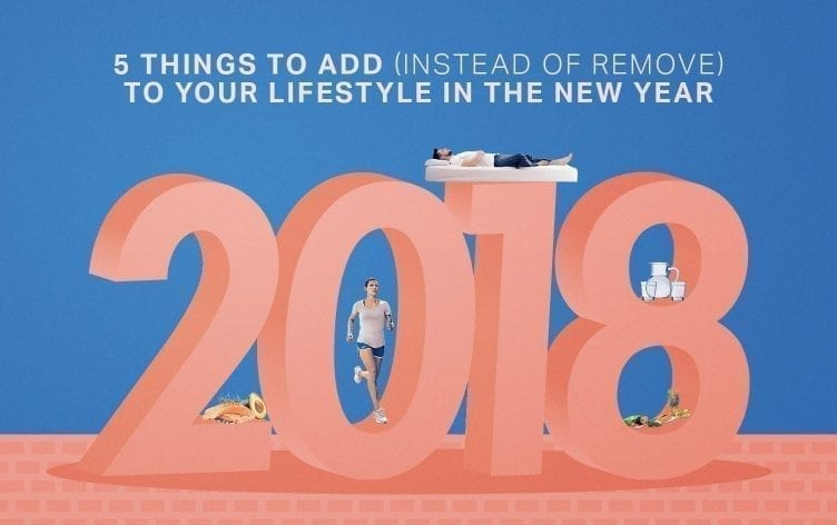 5 Things to Add (Not Remove) in the New Year