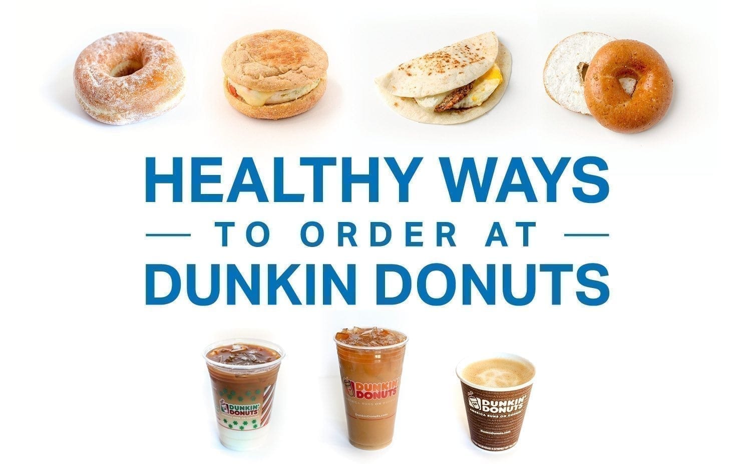 The Healthiest Ways To Order At Dunkin Donuts Weight Loss Myfitnesspal