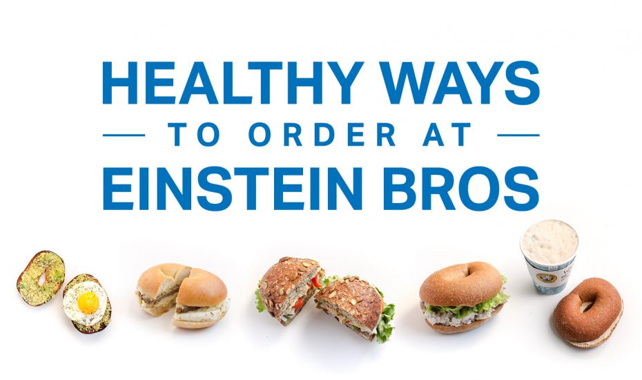 Healthy Ways to Order at Einstein Bros. Bagels