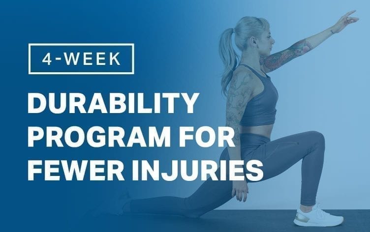 4-Week Durability Program For Fewer Injuries