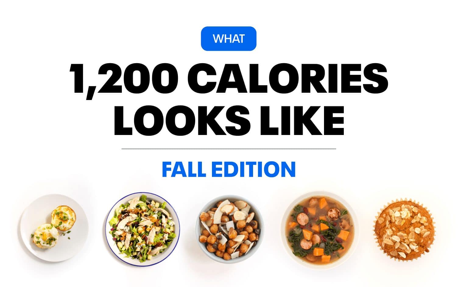 What 1,200 Calories Looks Like (Fall Edition)
