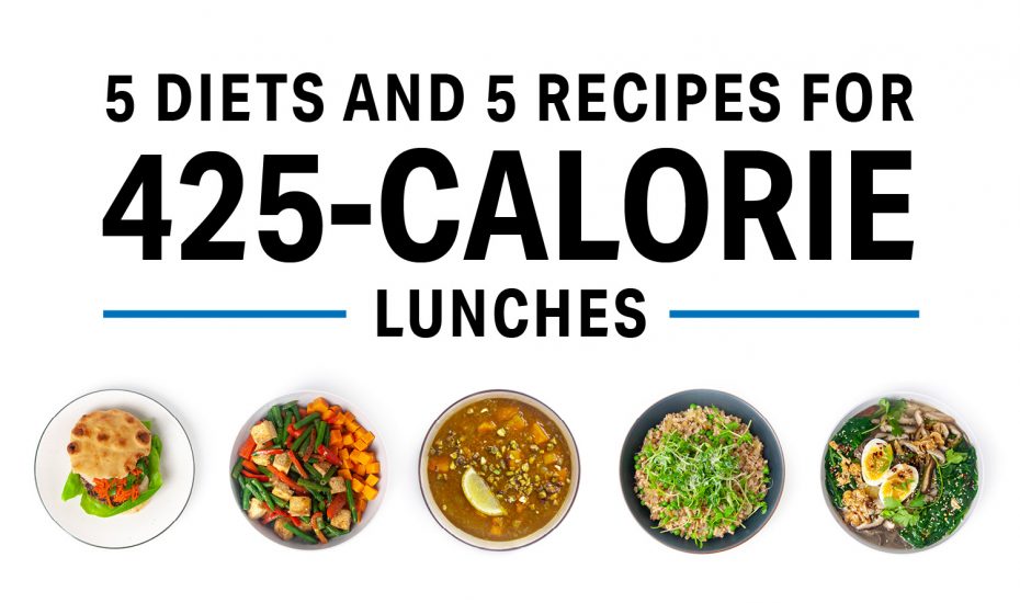 5 Diets and 5 Recipes For 425-Calorie Lunches