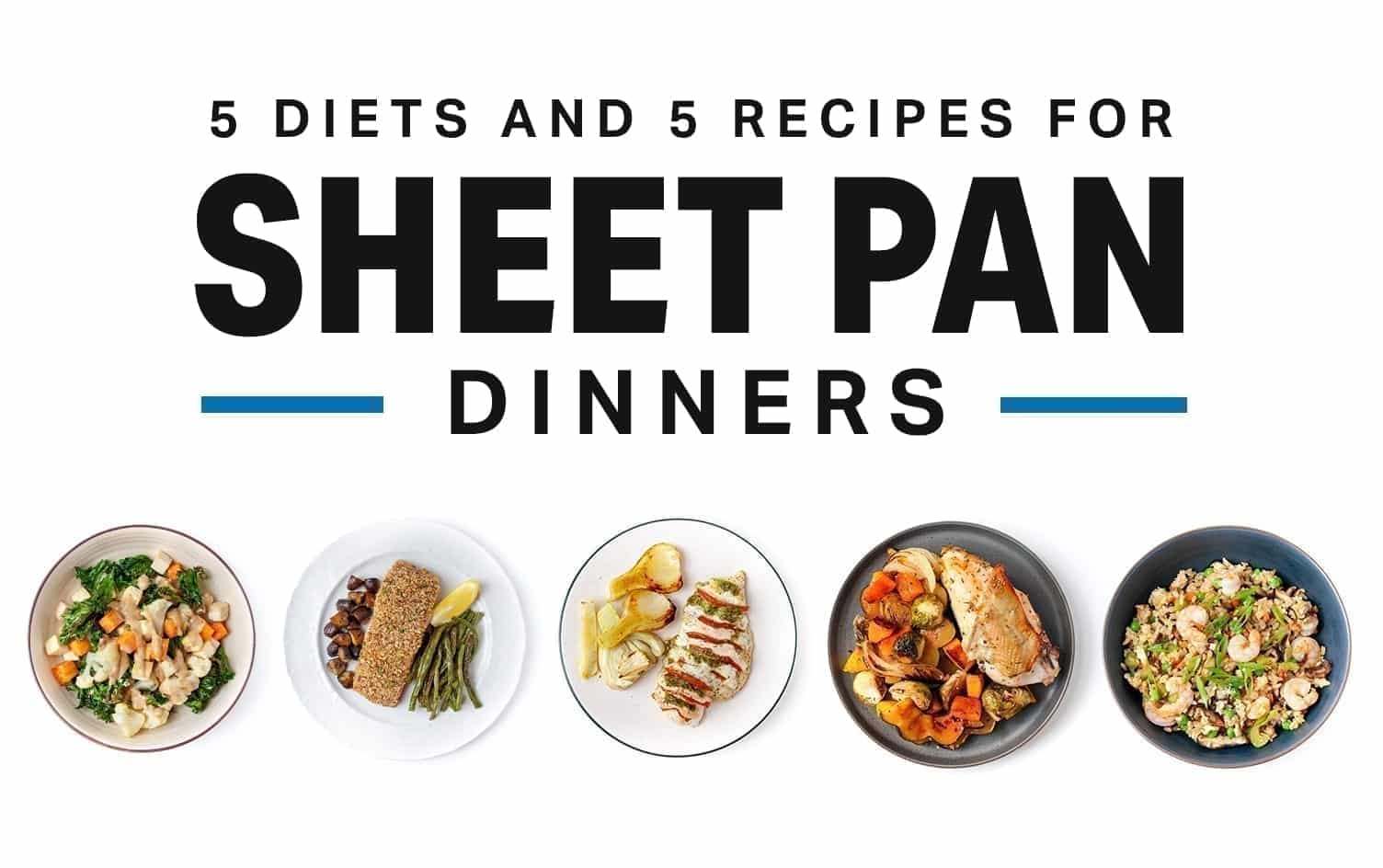 5 Diet-Friendly Sheet Pan Dinners
