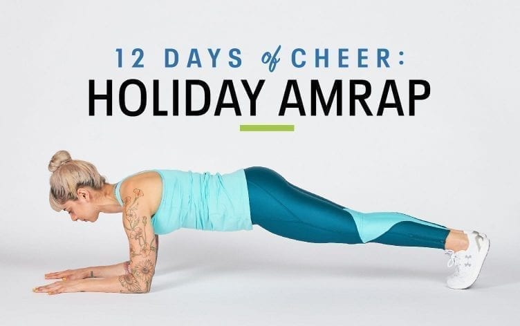 12 Days of Cheer: Holiday AMRAP