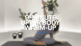 9-Minute Upper Body Warm-Up