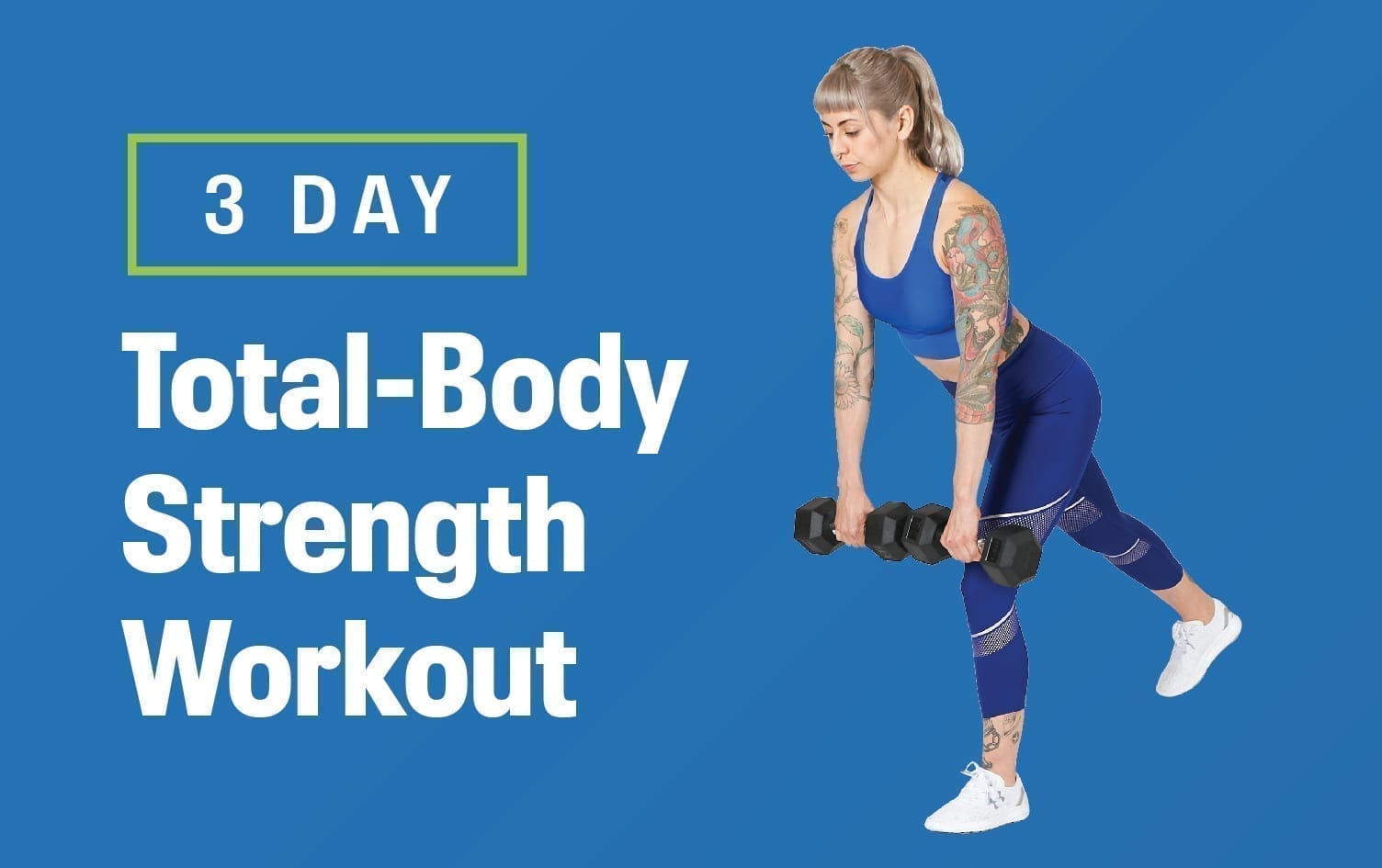 3-Day Total-Body Strength Workout