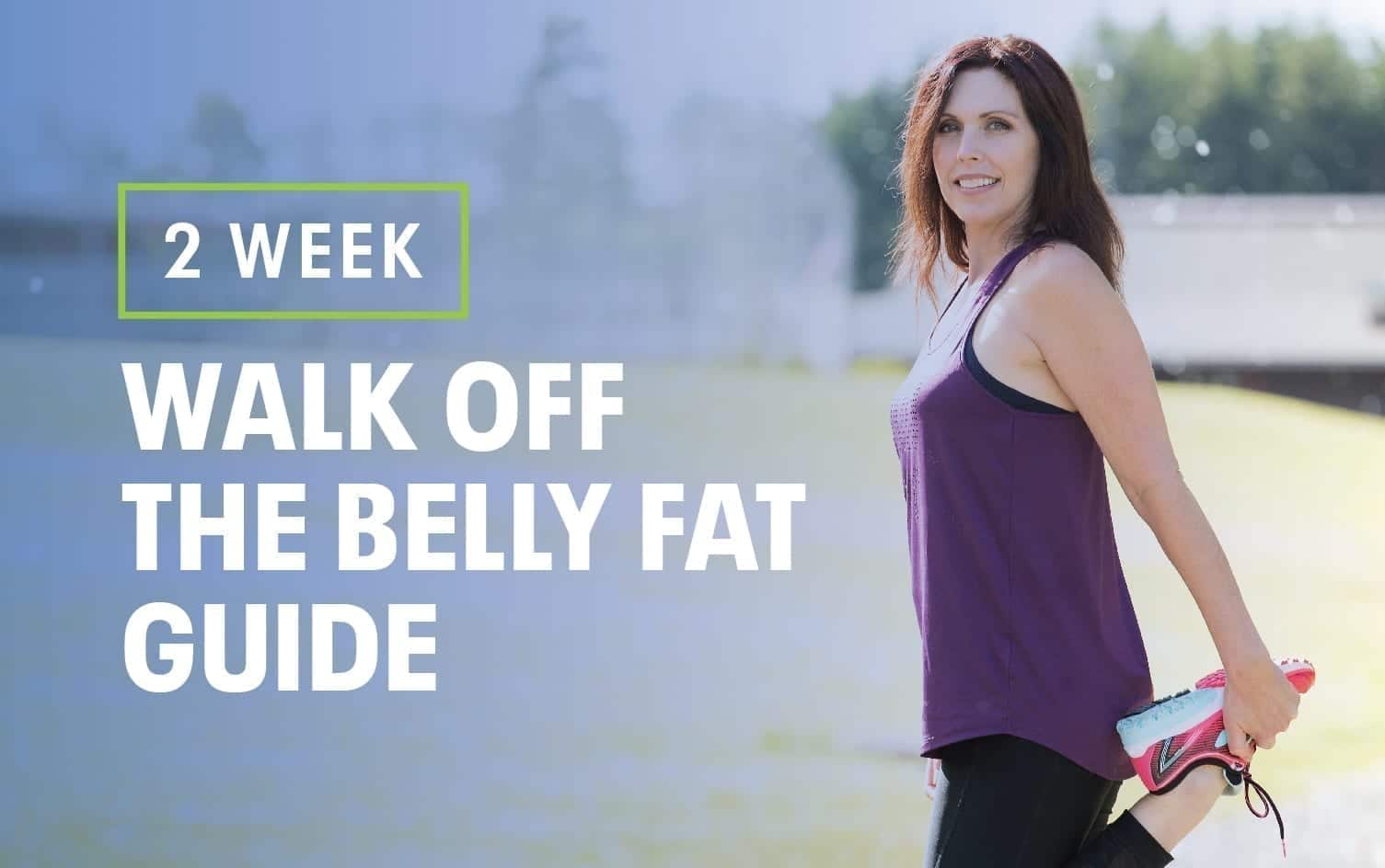 2-Week Walk Off the Belly Fat Guide