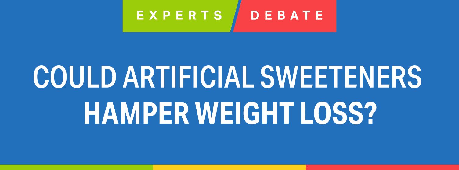 Experts Debate: Could Artificial Sweeteners Hamper Weight Loss?
